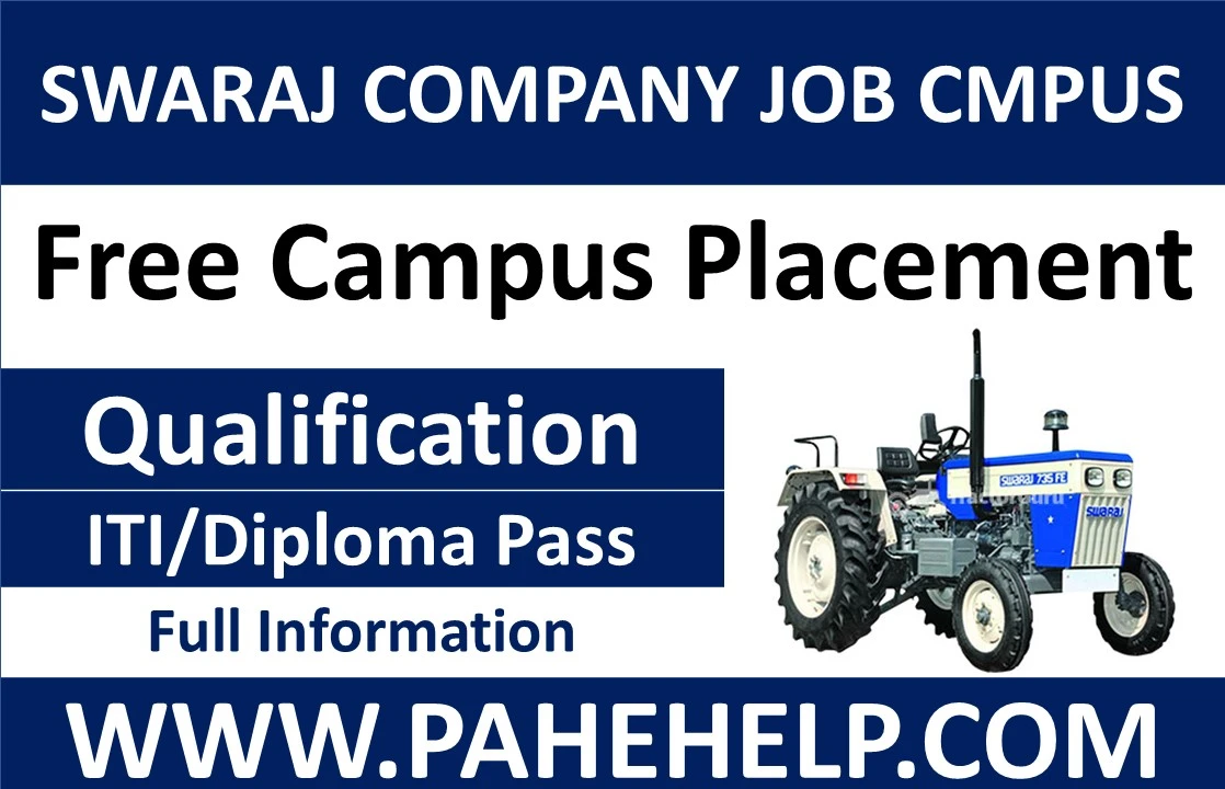 Swaraj Tractor Job Campus 2023 Open Campus Placement » Pahle Help