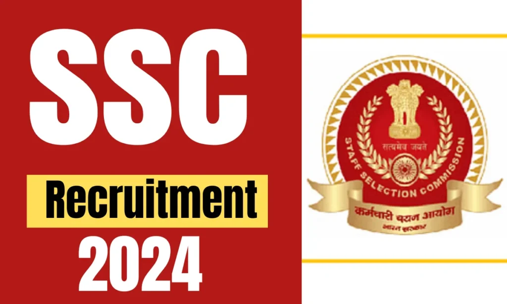 ssc Recruitment 2024