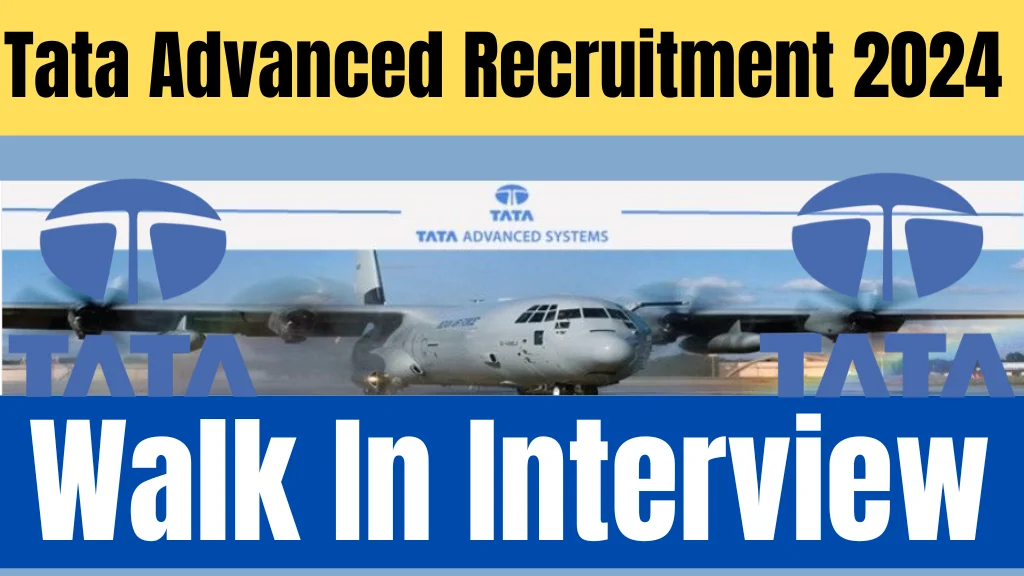 tata advanced recruitment 2024
