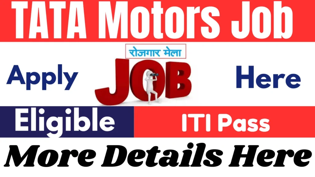 TATA Motors Jamsedhpur Job